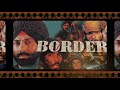 Border Movie Full Background Music Border Superhit Music