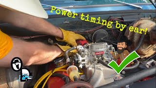 HOW TO: Adjusting the timing by ear on a 1977 Chevy C20!