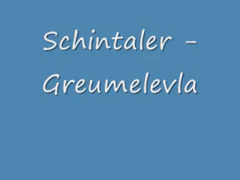 schintaler - greumelevla