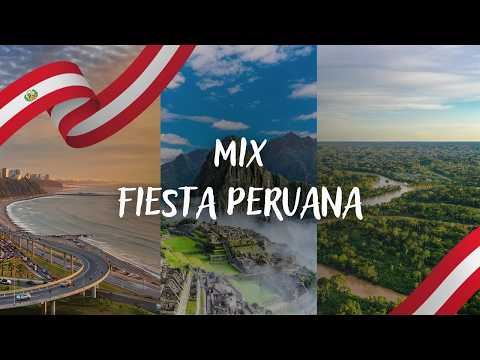 MIX FIESTA PERUANA (FELICES FIESTAS PATRIAS PERÚ 🟥⬜🟥) - DJ DANIEL