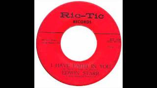 Edwin Starr - I Have Faith In You - Ric Tic