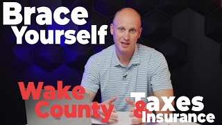 Taxes and Insurance are Going Way Up!!! | 2024 Wake County property taxes may shock you.