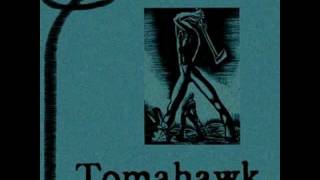 Tomahawk - Honeymoon (Stockholm 02/23/02)