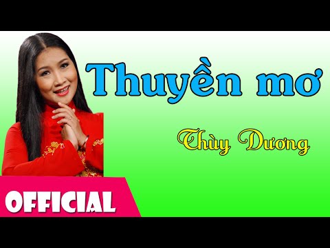Thuyền mơ Sheet - Thùy Dương