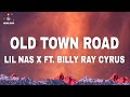 Lil Nas X Old Town Road Lyrics Ft Billy Ray Cyrus