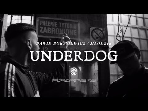 Dawid Borysiewicz / Młodzik - Underdog (cuty DJ Ace)
