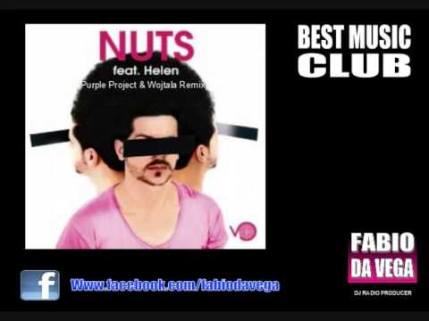 De Vio Ft. Helen - Nuts (Purple Project & Wojtala Remix)