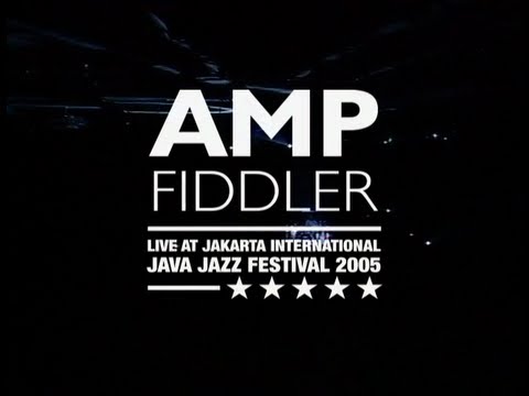 Amp Fiddler Live at Java Jazz Festival 2005 Chapter 1