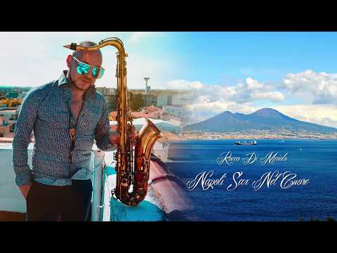 Rocco Di Maiolo Presenta "RDM Sax Napoli Nel Cuore" Vol. 1