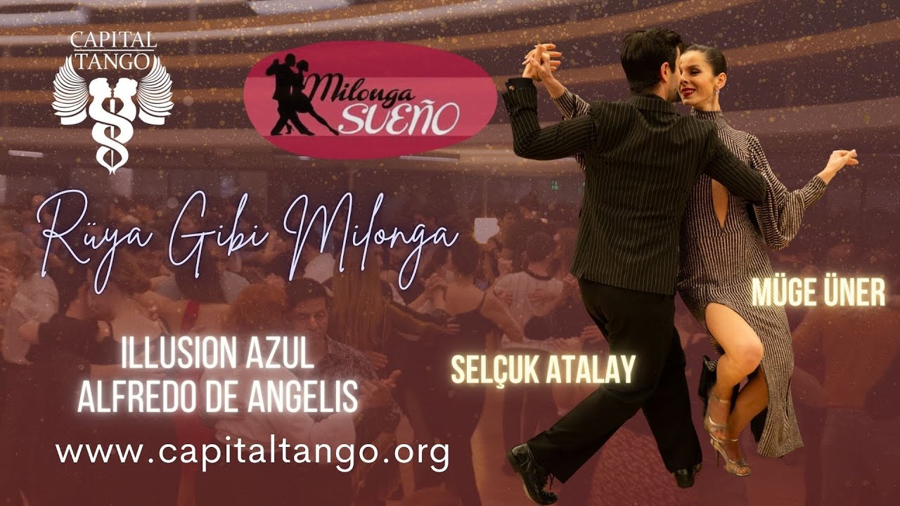 Video thumbnail for Müge Üner & Selçuk Atalay /2-3/ Milonga Sueno/ Alfredo De Angelis - ⁠Illusion Azul.