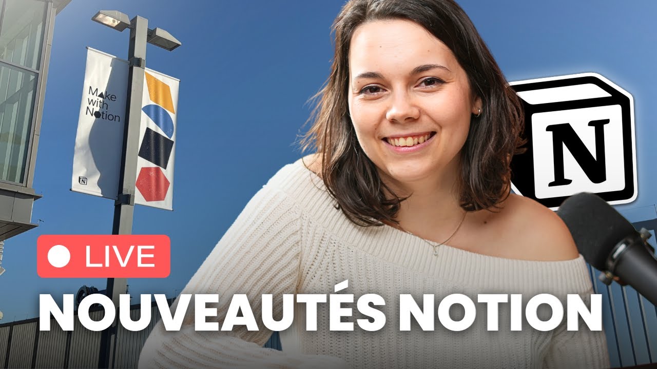 Récap de toutes les nouveautés apparues à Make with Notion ⭐️ (Conférence San Francisco)