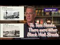 Tom Hanks, There Were Other Black Wall Streets