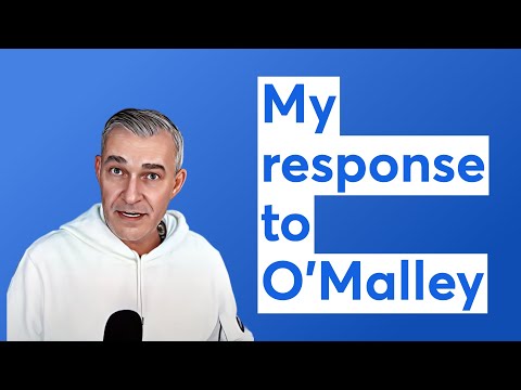 My response to O'Malley