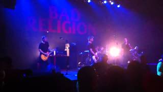 Bad Religion -- &quot;Changing Tide&quot; LIVE at Congress Theater in