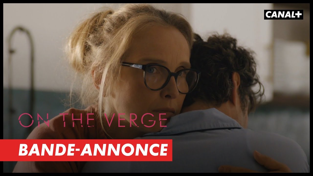 ON THE VERGE - Bande-annonce