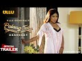 Zaroorat | Palang Tod  | Ullu Originals | Official Trailer | Releasing on: 19th April