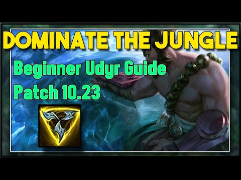 BASIC JUNGLE UDYR  GUIDE PATCH 10.23 BUILD/RUNES| UDYR COMMENTARY GUIDE SEASON 11 -LEAGUE OF LEGENDS