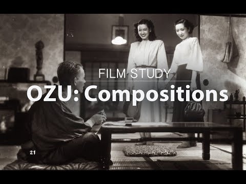 映画の研究。小津安二郎の作曲 (Film Study: Compositions of Yasujiro Ozu)