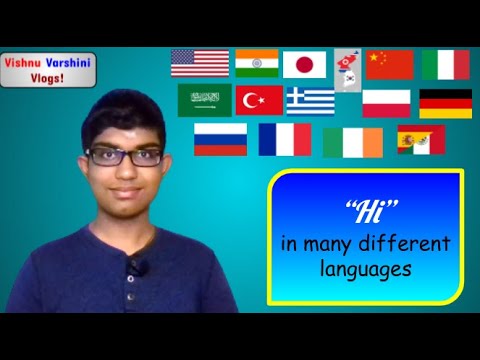 "Hi" in many different languages! | Vishnu Varshini Vlogs!