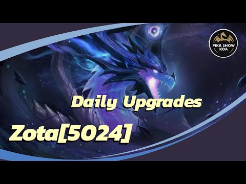 Daily Upgardes /Zota [5024] / King of Avalon