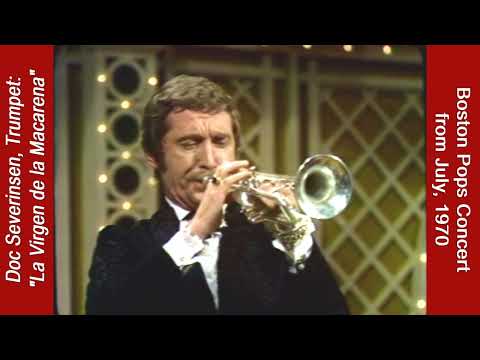 Doc Severinsen: "La Virgen de La Macarena" - Trumpet Solo with Boston Pops, Live in July 1970