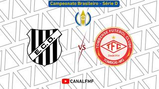Democrata X Tombense - Campeonato Brasileiro - Série D | 2026