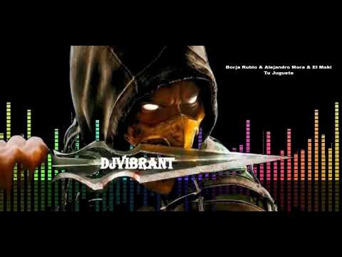 DjVibrant - Borja Rubio & Alejandro Mora & El Maki - Tu Juguete - Remix
