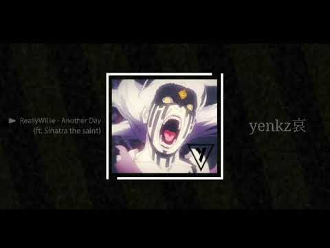 ReallyWillie - Another Day (ft. Sinatra the Saint) Bass Booster. yenkz哀