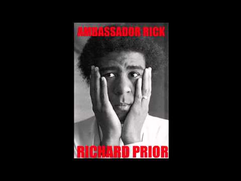 AMBASSADOR RICK (NEW!!!) RICHARD PRIOR