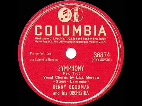 1946 HITS ARCHIVE: Symphony - Benny Goodman (Liza Morrow, vocal)