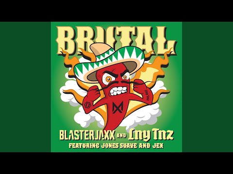 Brutal (feat. Jones Suave & Jex)