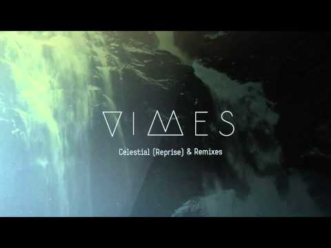 VIMES - Celestial (Needwant Extended Mix)