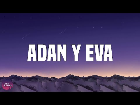 Paulo Londra -Adan y Eva (Letra/Lyrics)