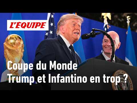 Coupe du monde 2026 : Trump et Infantino ont-ils gâché la fête ?