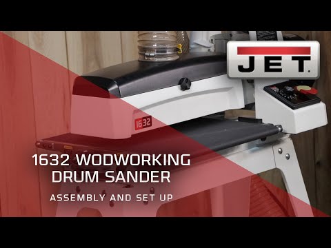 JET 723520K 1632 Drum Sander- Assembly and Set Up