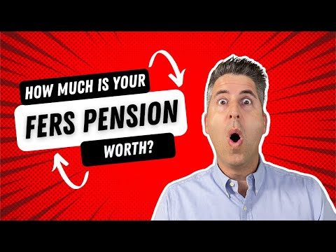 What Is The Value of Your FERS Pension | Financial Advisor | Christy Capital Management
