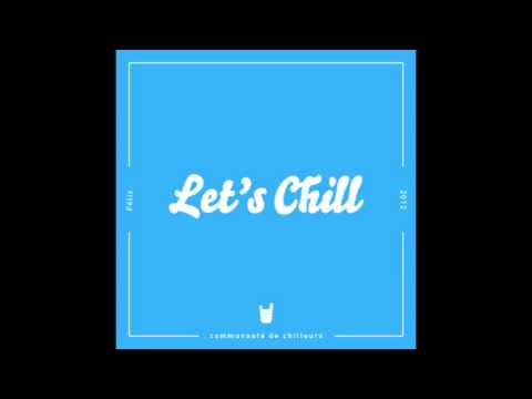 Philémon Chante - Je te Mange - Let's Chill