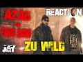 AZAD X FARID BANG - ZU WILD I REACTION