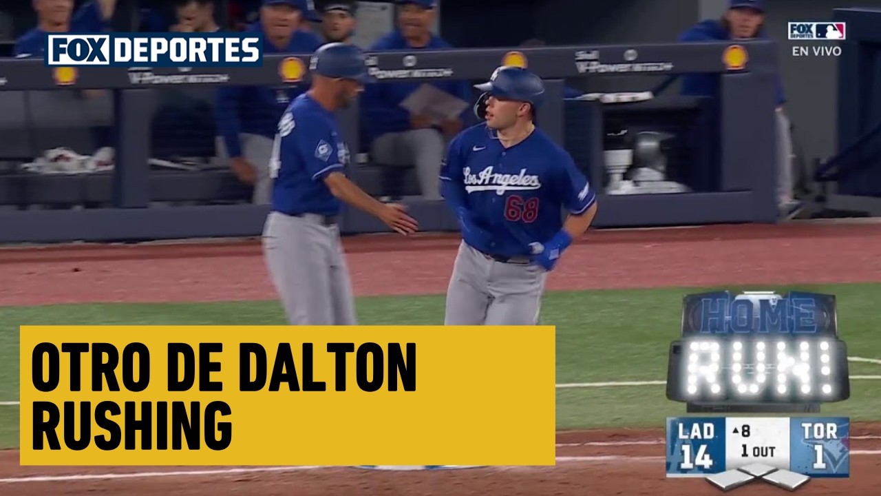 🫢🔥 HOME RUN DE Dalton Rushing | Los Angeles Dodgers 14-1 Toronto Blue Jays | MLB 2026