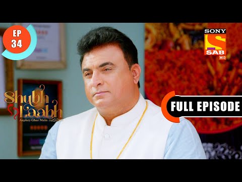 Shubh Laabh - Shreya's Father Tries To Cheer Her Up- Ep 34 - Full Episode - 25th  October  2021