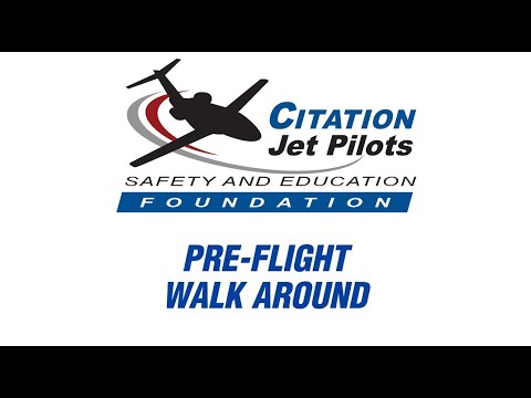 CJP Safety Foundation - PRE FLIGHT WALK AROUND