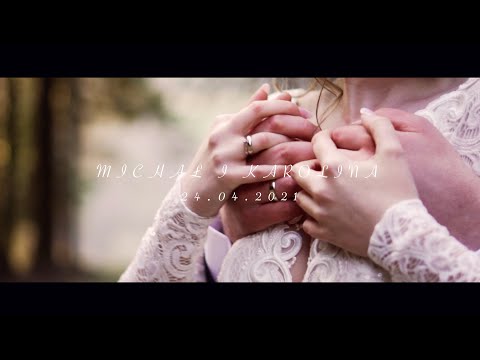 Michał i Karolina- Wedding 24.04.2021r.