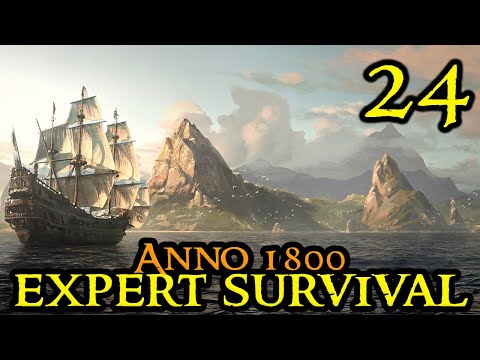 WORLD DOMINATION - THE END - Anno 1800 Expert Survival || Hard Settings || City Builder Part 24