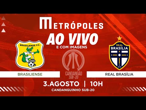 CANDANGÃO SUB-20 AO VIVO COM IMAGENS: BRASILIENSE x REAL BRASÍLIA - 03/08/2025