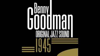 Benny Goodman - After You&#39;ve Gone