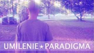 Umilenie - Promo upcoming album Paradigma (2012)