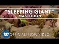 Mastodon - Sleeping Giant [Official Music Video ...