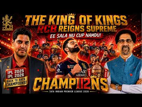 EE SALA NU CUP NAMDU! | THE KING OF KINGS | RCB REIGNS SUPREME | IPL 2026
