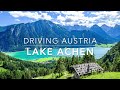 Austria: Lake Achen (Achensee): A drive along the beautiful lake known as Fjord of the Alps