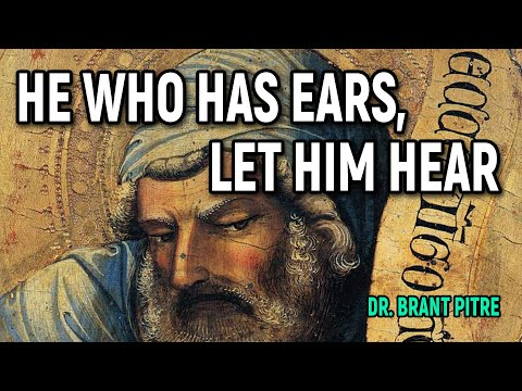 He Who Has Ears, Let Him Hear (Part 1)